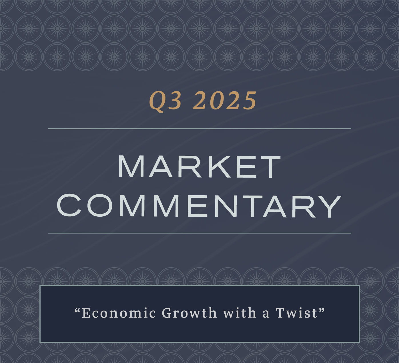 Reflections on Q3 2025: Economic Growth with a Twist