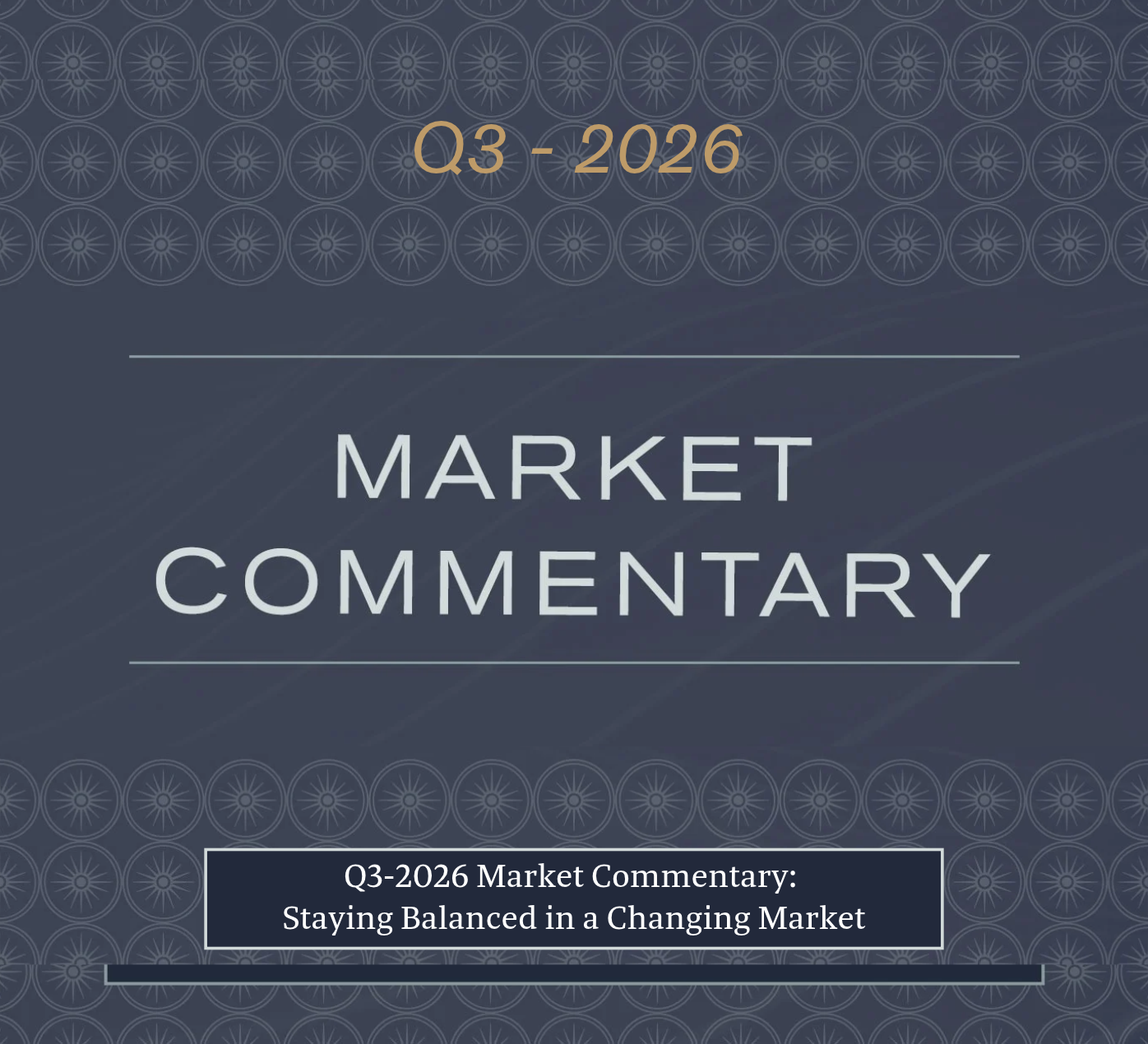 Q3 2026 Market Commentary: Rising Rates in Perspective